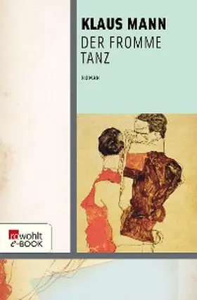 Mann | Der fromme Tanz | E-Book | www.sack.de