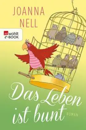 Nell | Das Leben ist bunt | E-Book | www.sack.de