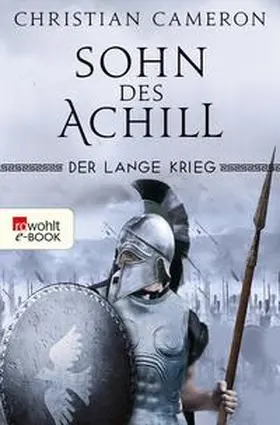 Cameron |  Der Lange Krieg: Sohn des Achill | eBook | Sack Fachmedien