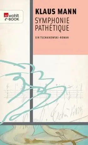 Mann | Symphonie Pathétique | E-Book | www.sack.de