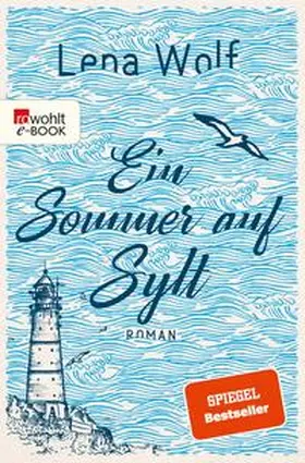 Wolf |  Ein Sommer auf Sylt | eBook | Sack Fachmedien