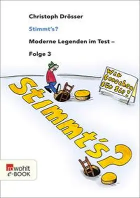 Drösser |  Stimmt's? Moderne Legenden im Test 3 | eBook | Sack Fachmedien