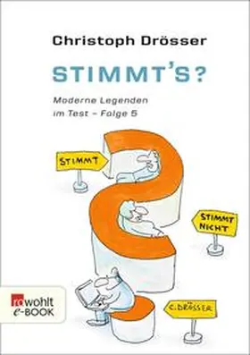 Drösser |  Stimmt's? Moderne Legenden im Test 5 | eBook | Sack Fachmedien