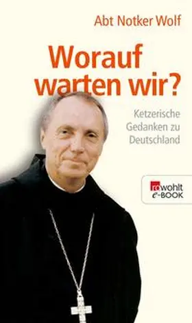 Wolf |  Worauf warten wir? | eBook | Sack Fachmedien