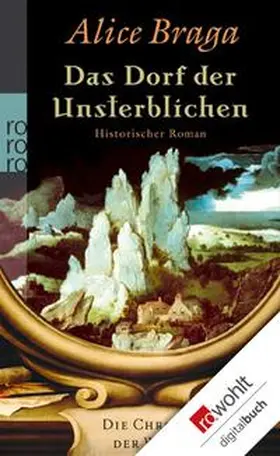 Braga |  Die Chronik der Wölfe. Das Dorf der Unsterblichen | eBook | Sack Fachmedien