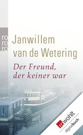 Wetering |  Der Freund, der keiner war | eBook | Sack Fachmedien