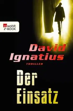 Ignatius |  Der Einsatz | eBook | Sack Fachmedien
