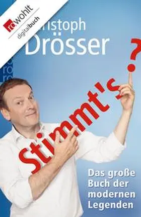 Drösser |  Stimmt's? Das große Buch der modernen Legenden | eBook | Sack Fachmedien