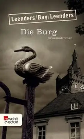 Leenders / Bay |  Die Burg | eBook | Sack Fachmedien
