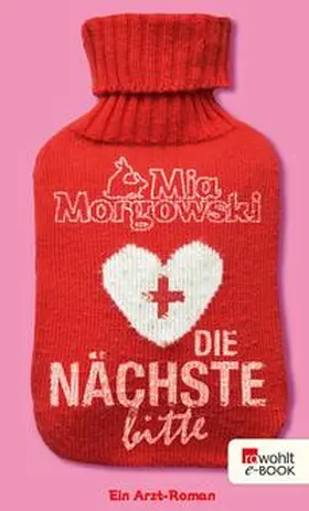 Morgowski |  Die Nächste, bitte | eBook | Sack Fachmedien