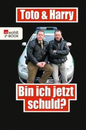 Heim / Weinkauf / Schneider | Toto & Harry: Bin ich jetzt schuld? | E-Book | sack.de