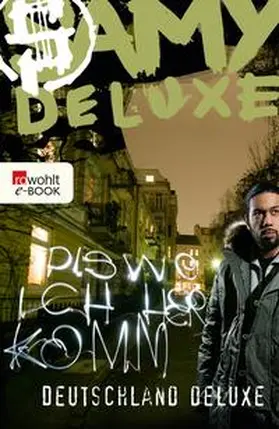 Deluxe |  Dis wo ich herkomm: Deutschland Deluxe | eBook | Sack Fachmedien
