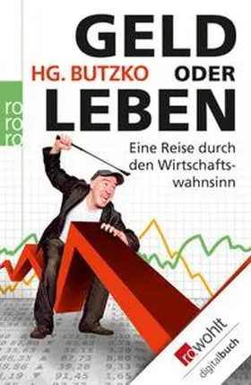 Butzko |  Geld oder Leben | eBook | Sack Fachmedien