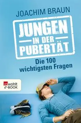 Braun |  Jungen in der Pubertät | eBook | Sack Fachmedien