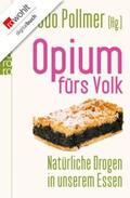 Pollmer |  Opium fürs Volk | eBook | Sack Fachmedien