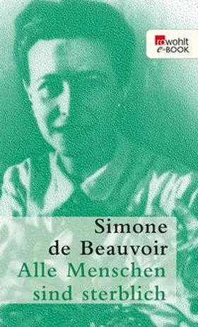 Beauvoir |  Alle Menschen sind sterblich | eBook | Sack Fachmedien