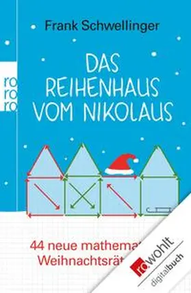 Schwellinger | Das Reihenhaus vom Nikolaus | E-Book | www.sack.de