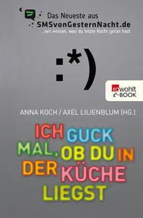 Koch / Lilienblum |  Ich guck mal, ob du in der Küche liegst | eBook | Sack Fachmedien