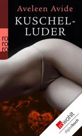 Avide |  Kuschel-Luder | eBook | Sack Fachmedien