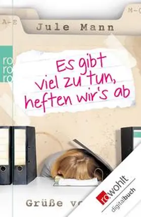 Mann | Es gibt viel zu tun, heften wir's ab | E-Book | www.sack.de