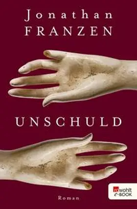 Franzen | Unschuld | E-Book | www.sack.de