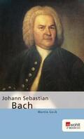 Geck |  Johann Sebastian Bach | eBook | Sack Fachmedien
