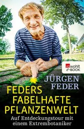 Feder |  Feders fabelhafte Pflanzenwelt | eBook | Sack Fachmedien