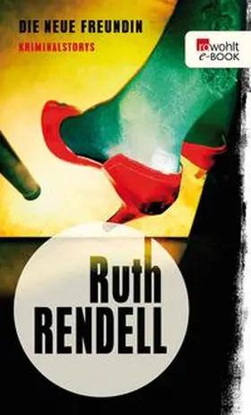 Rendell |  Die neue Freundin | eBook | Sack Fachmedien