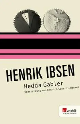 Ibsen |  Hedda Gabler | eBook | Sack Fachmedien