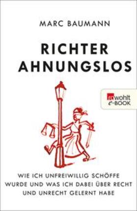 Baumann | Richter Ahnungslos | E-Book | sack.de