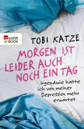 Katze |  Morgen ist leider auch noch ein Tag | eBook | Sack Fachmedien