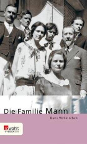 Wißkirchen | Die Familie Mann | E-Book | sack.de