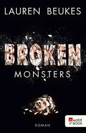 Beukes |  Broken Monsters | eBook | Sack Fachmedien