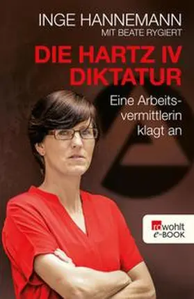 Hannemann | Die Hartz-IV-Diktatur | E-Book | sack.de