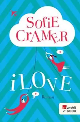 Cramer |  iLove | eBook | Sack Fachmedien