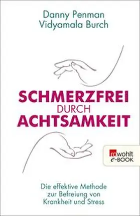 Penman / Burch |  Schmerzfrei durch Achtsamkeit | eBook | Sack Fachmedien