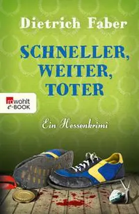 Faber |  Schneller, weiter, toter | eBook | Sack Fachmedien