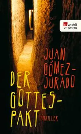 Gómez-Jurado |  Der Gottes-Pakt | eBook | Sack Fachmedien