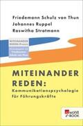 Thun / Ruppel / Stratmann |  Miteinander reden: Kommunikationspsychologie für Führungskräfte | eBook | Sack Fachmedien