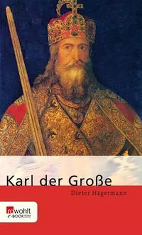 Hägermann |  Karl der Große | eBook | Sack Fachmedien