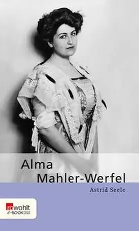 Seele |  Alma Mahler-Werfel | eBook | Sack Fachmedien
