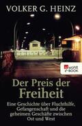 Heinz |  Der Preis der Freiheit | eBook | Sack Fachmedien