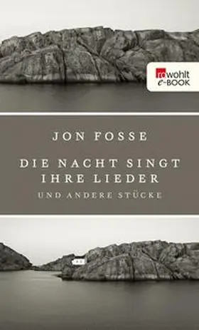 Fosse | Die Nacht singt ihre Lieder | E-Book | www.sack.de