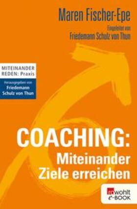 Fischer-Epe | Coaching: Miteinander Ziele erreichen | E-Book | sack.de