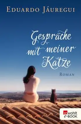 Jáuregui |  Gespräche mit meiner Katze | eBook | Sack Fachmedien