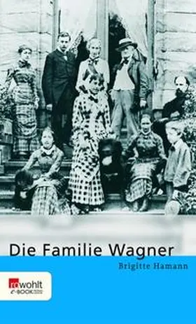 Hamann |  Die Familie Wagner | eBook | Sack Fachmedien