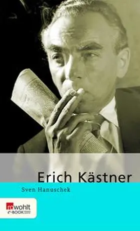 Hanuschek |  Erich Kästner | eBook | Sack Fachmedien