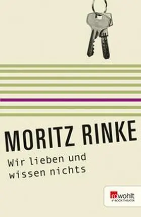 Rinke |  Wir lieben und wissen nichts | eBook | Sack Fachmedien