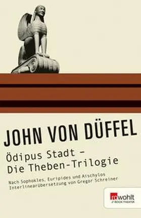 Düffel | Ödipus Stadt - Die Theben-Trilogie | E-Book | www.sack.de