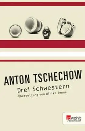 Tschechow |  Drei Schwestern | eBook | Sack Fachmedien